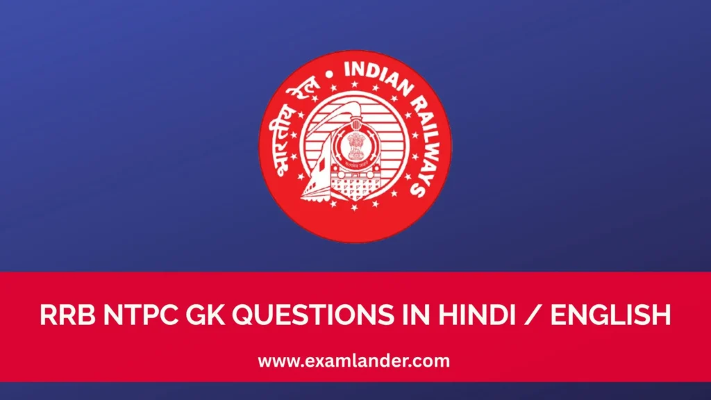 RRB NTPC GK Questions in Hindi / English